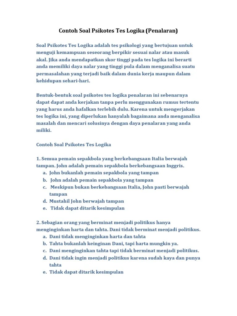 From 1.bp.blogspot.com garis pada lingkaran mengalami pengurangan 1 garis, sehingga untuk mencari jawabannya, kita lihat gambar sebelah kirinya terdapat hanya 1 garis, dan bila bil a. Contoh Soal Psikotes Tes Logika Pdf