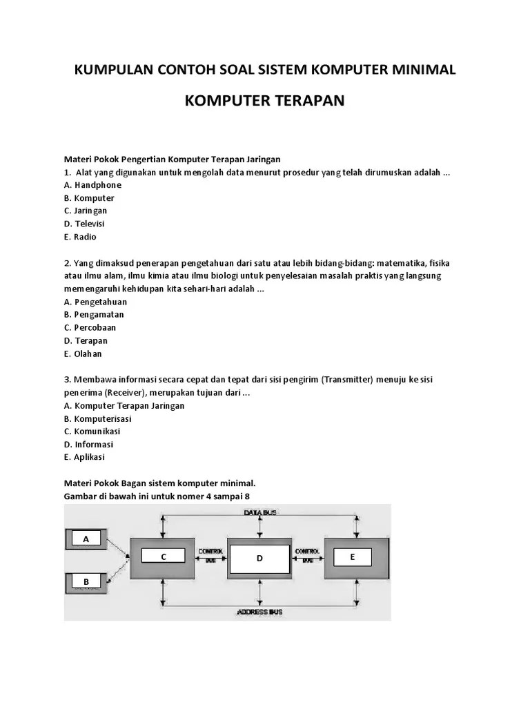 Apa definisi tabungan berdasarkan skapi, 1992 ? Kumpulan Contoh Soal Sistem Komputer Minimal