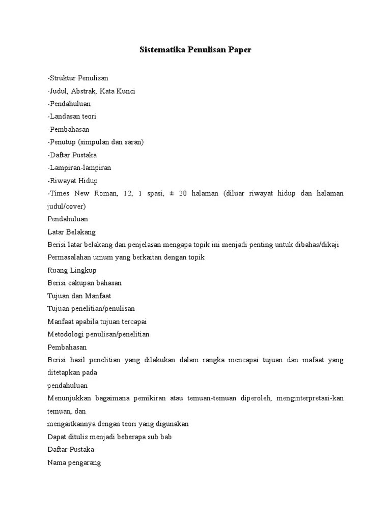Intinya dalam bagian pendahuluan karya tulis ilmiah memaparkan terkait penelitian yang akan . Sistematika Penulisan Paper