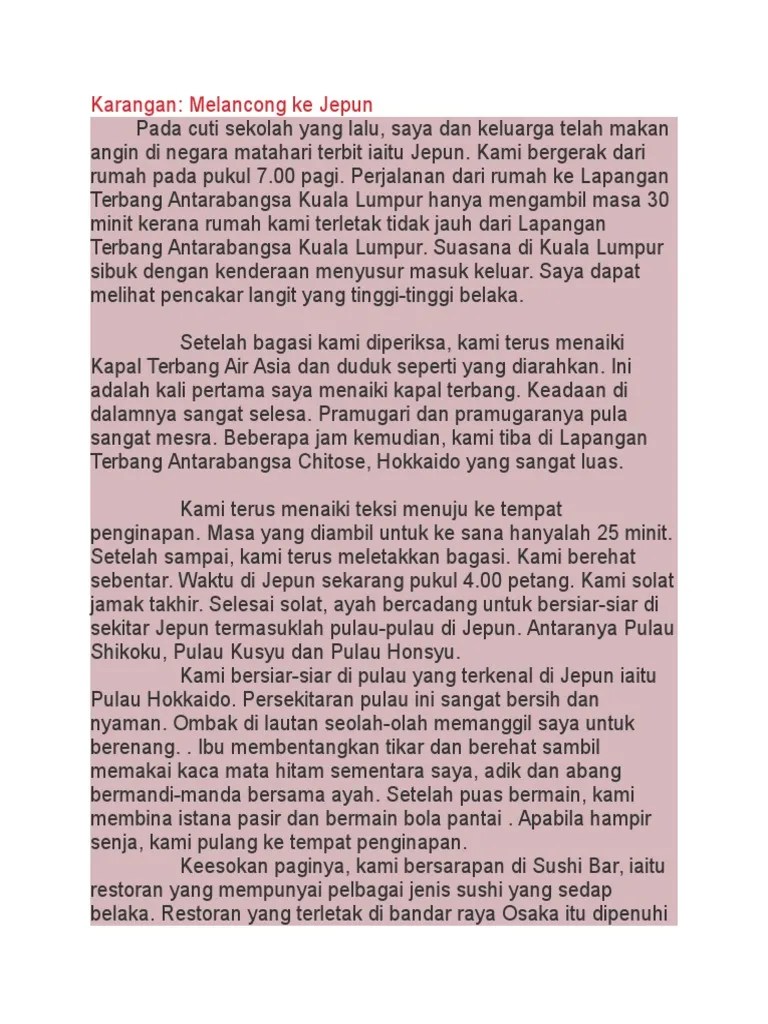 Pada pukul 1100 pagi kami telah bertolak menuju ke destinasi kami. Karangan Melancong Ke Luar Negara Pdf
