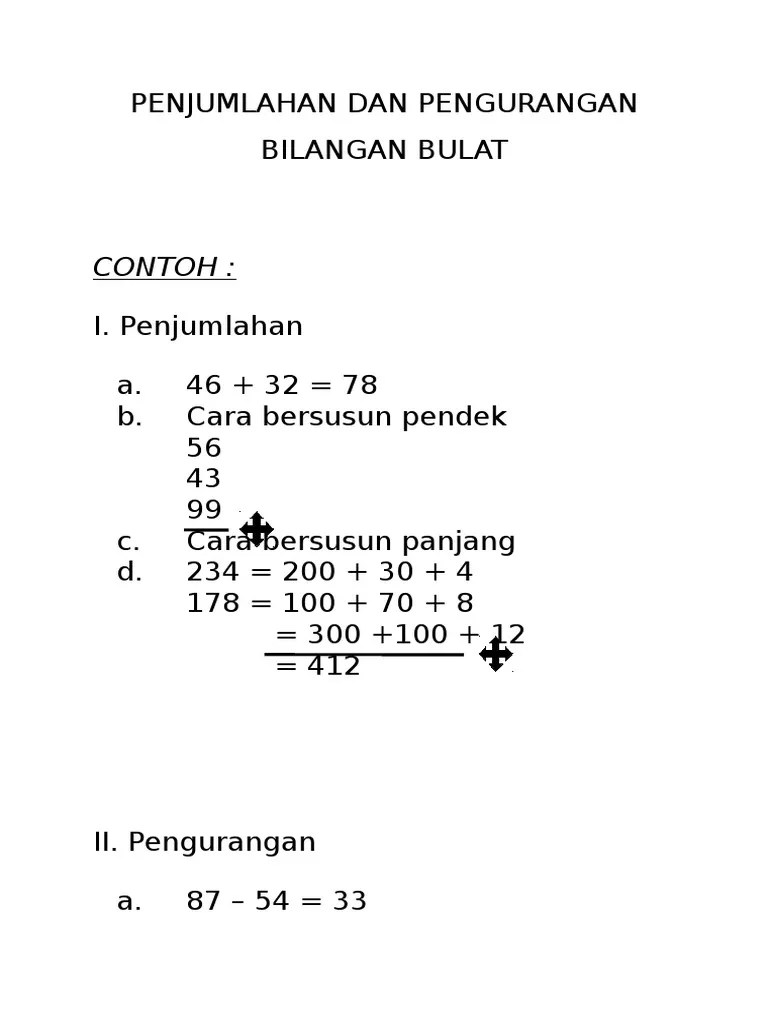 Tidak hanya materi penjumlahan dan pengurangan, perkalian bersusun panjang dan pendek jadi salah satunya materi dasar matematika yang perlu . Penjumlahan Dan Pengurangan Bilangan Bulat Pdf