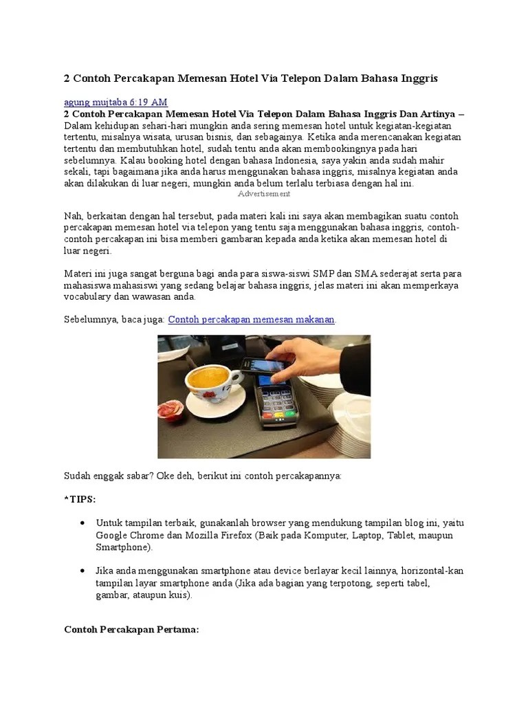 Pemesanan kamar hotel juga dapat dilakukan melalui telepon. Contoh Percakapan Pemesanan Kamar Hotel Lewat Telepon Dalam Bahasa Inggris Berbagai Contoh
