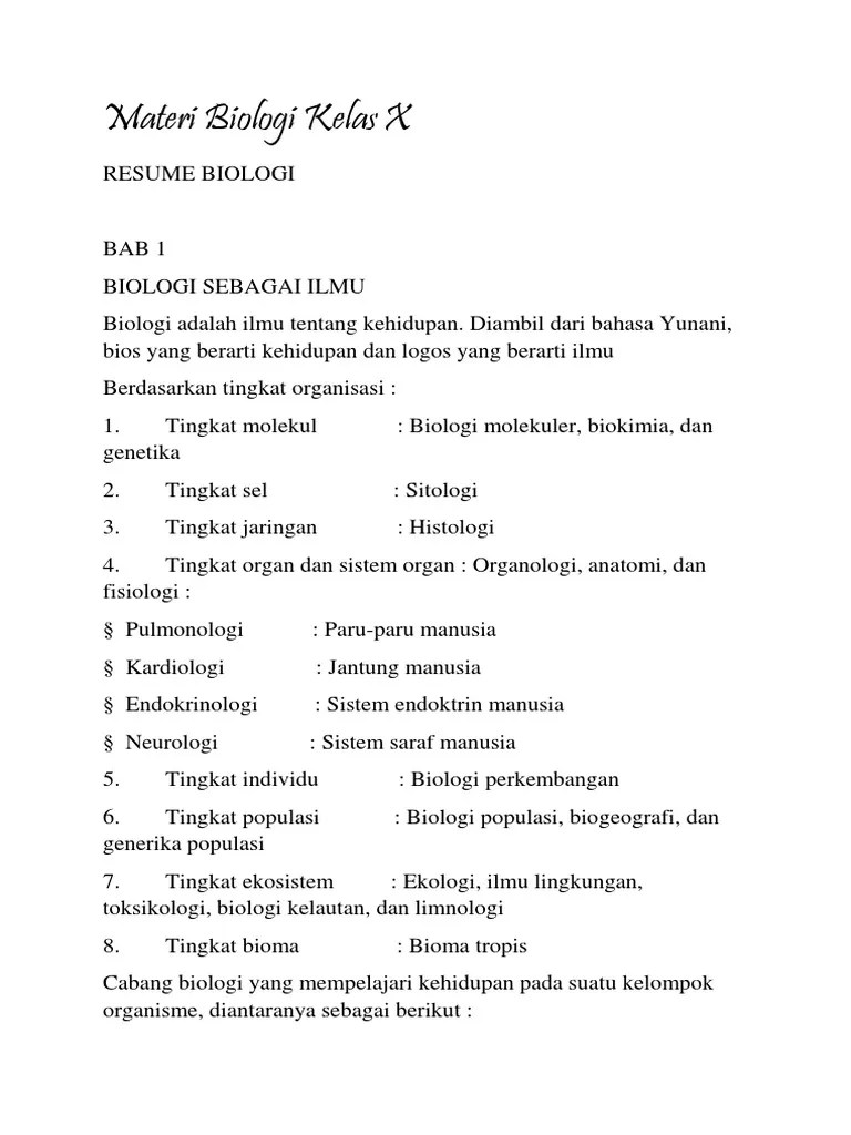 Berikut ini sudah kami susun ringkasan materi biologi kelas 10 semester 1 bab 2 yang membahas tentang keanekaragaman hayati, yang … ringkasan biologi . Rangkuman Singkat Biologi Kelas X Semester 1 Pdf