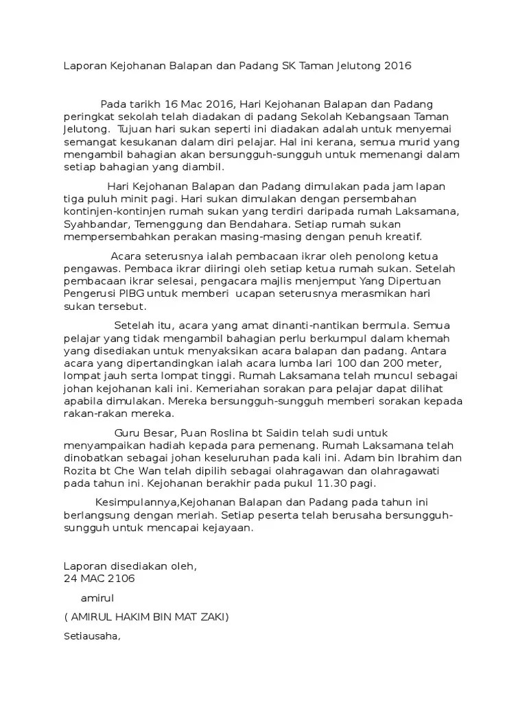 Contoh karangan laporan kejohanan olahraga tahunan sekolah, contoh karangan. Laporan Kejohanan Balapan Dan Padang Pdf