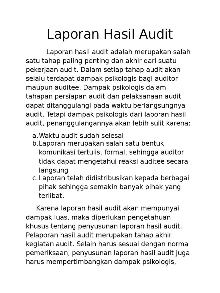 Berikut contoh pernyataan tesis laporan (tesis 1): Laporan Hasil Audit