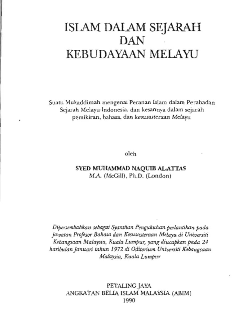 Hukum yang berlandaskan kebiasaan lama, kebiasaan turun temurun Syed Muhammad Naquib Al Attas Islam Dalam Sejarah Dan Kebudayaan Melayu Ver 1 Pdf