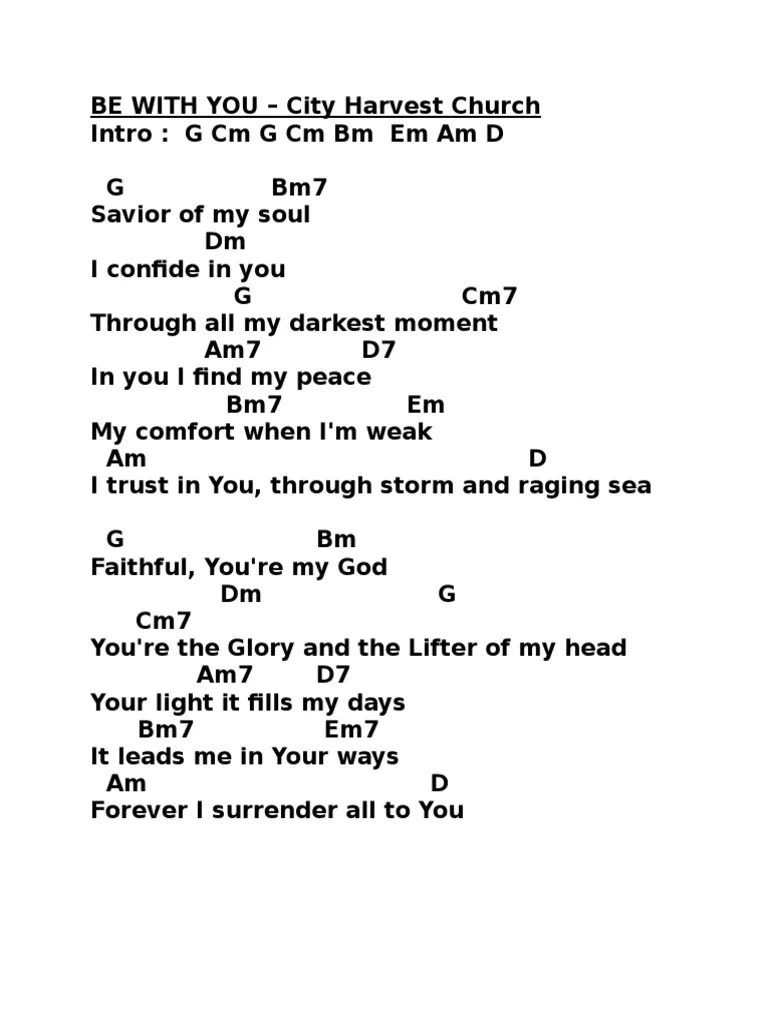 Download lagu how do i love you city harvest church dan streaming kumpulan lagu how do i love you city harvest church mp3 terbaru di stafaband dan nikmati, . Be With You City Harvest Church Pdf