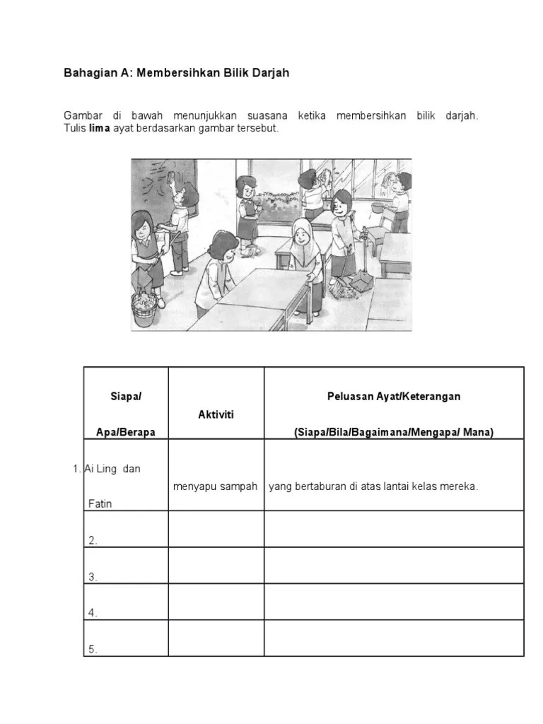 Gambar Membersihkan Bilik Darjah - Marilah Kita Belajar Bahasa Malaysia Bina Ayat
