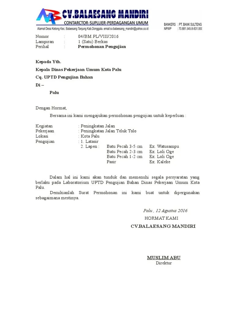 Pelajari tentang apa itu dan contoh surat permohonan karena ini merupakan dokumen formal yang wajib semua orang ketahui. Surat Permohonan Pengujian Material Pdf