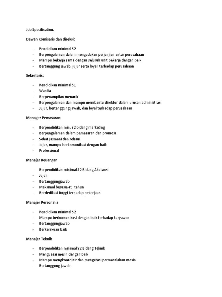 Memfilter informasi dan sebagai sumber informasi bagi pimpinan dan menjalankan tugas, fungsi dan tanggungjawabnya . Job Specification Pdf