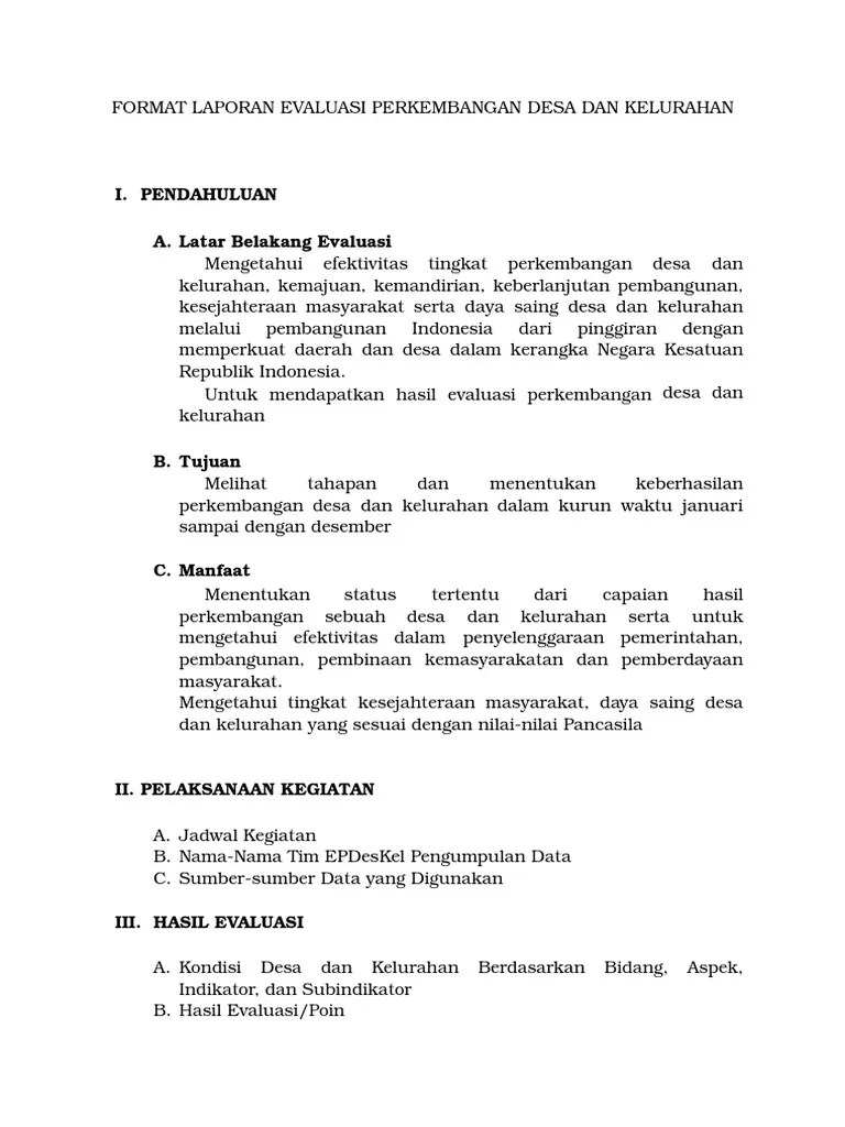 Monitoring dan evaluasi ini dilakukan dengan tujuan untuk mengetahui apakah para pejabat struktural . Format Laporan Evaluasi Perkembangan Desa Dan Kelurahan Pdf