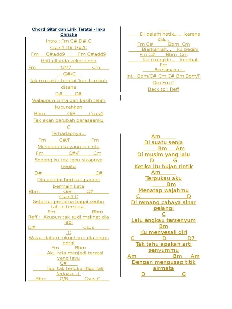 Lyrics for bertahan di sana by sheila on 7. Chord Gitar Dan Lirik Teratai Pdf