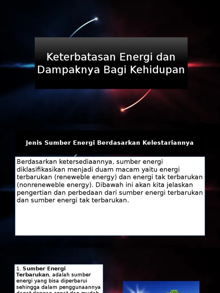 Keterbatasan Energi Dan Dampaknya Bagi Kehidupan | PDF