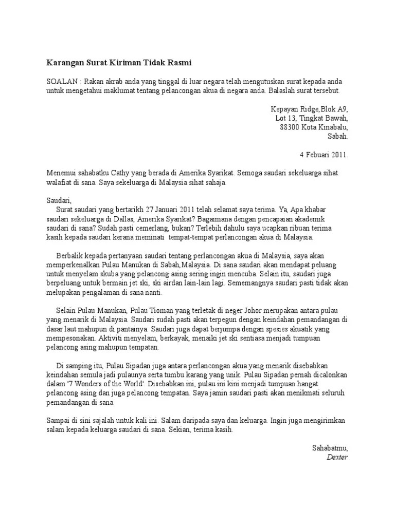 Tempat bersejarah yang paling terkenal ialah kota a famosa yang lokasinya di melaka. Karangan Surat Kiriman Tidak Rasmi Pdf