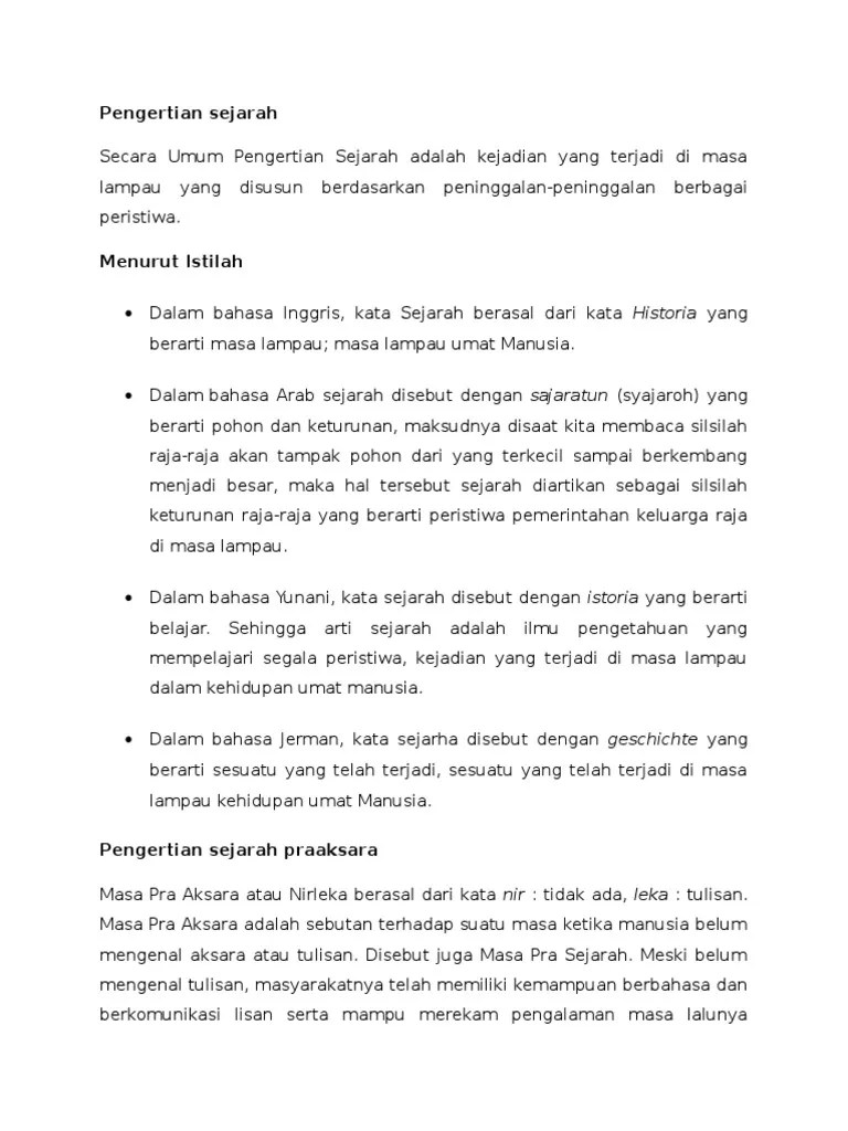 Dalam kata sejarah tersimpan makna pertumbuhan atau silsilah. Arti Kata Sejarah Dalam Bahasa Arab Seputar Sejarah