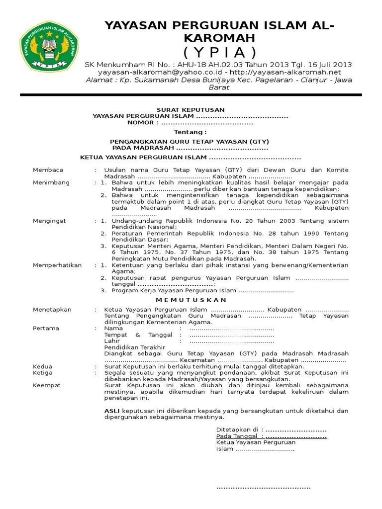 Yang sisanya merupakan guru tetap yayasan/pegawai tetap yayasan . Contoh Sk Guru Tetap Yayasan Madrasah Format Pdf