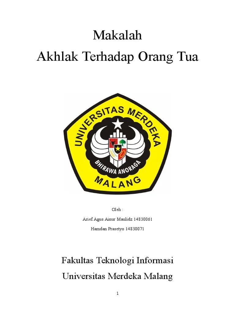 Umur dan kedudukan orang yang disapa, tingkat keakraban antar penutur, pokok persoalan yang hendak disampaikannya, dan tujuan penyampaian informasinya. Makalah Akhlak Terhadap Orang Tua Pdf