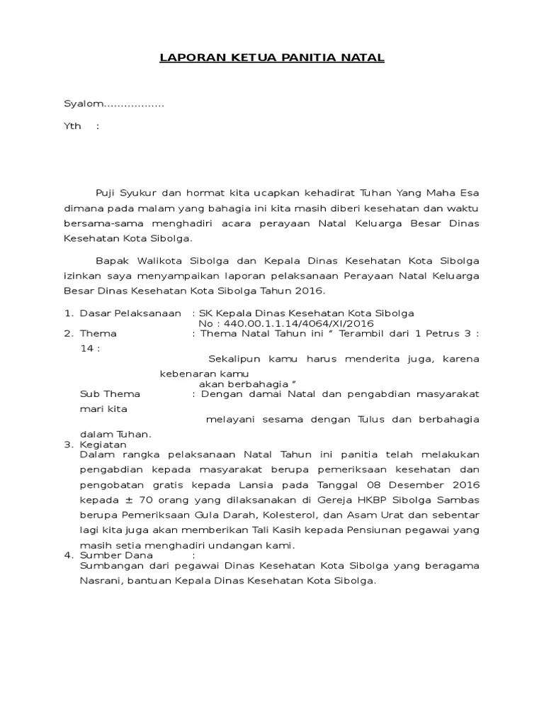 Mari simak contohnya dibawah ini. Laporan Ketua Panitia Natal Pdf