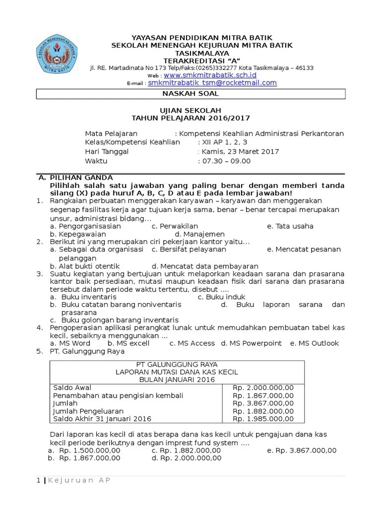 Maybe you would like to learn more about one of these? Soal Ujian Sekolah Administrasi Perkantoran
