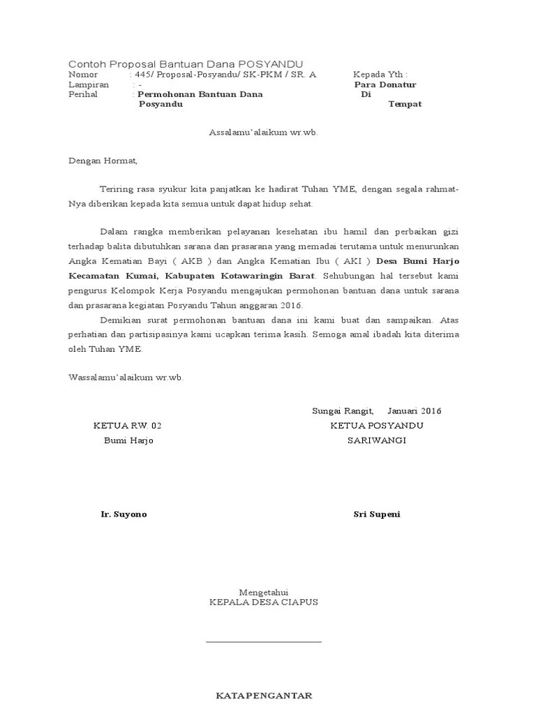 Kami menyampaikan proposal permohonan un tuk dapat diberikan dana bantuan . Contoh Proposal Bantuan Posyandu Pdf