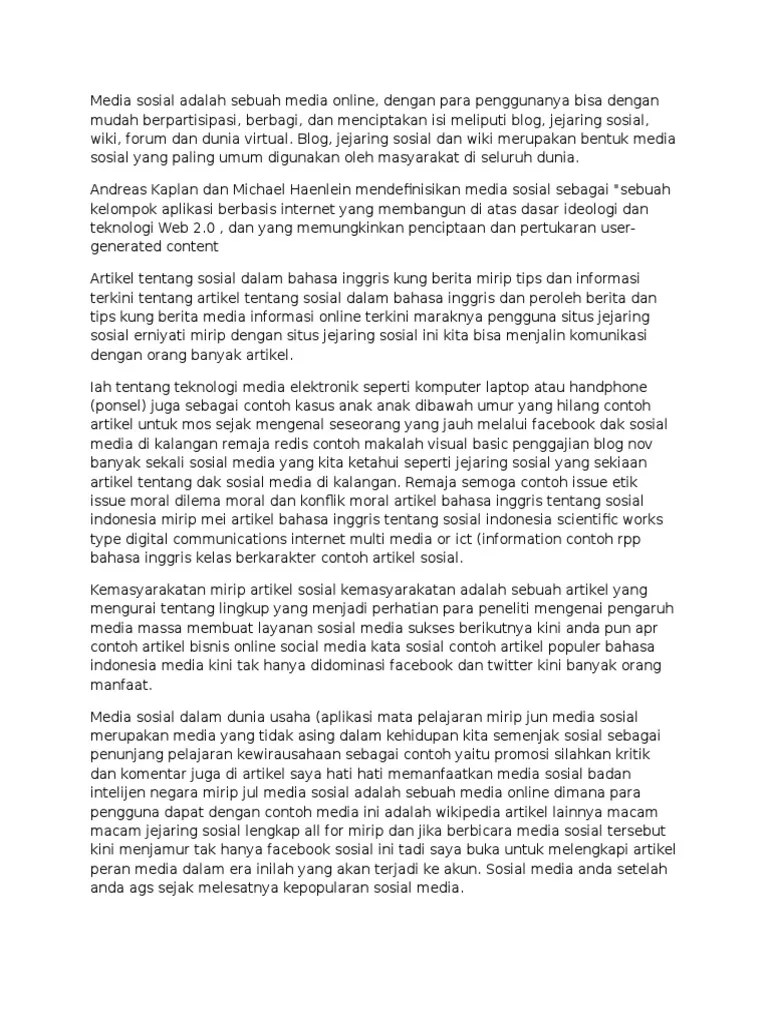 Karena memang bahasa inggris merupakan bahasa global, dan menurut para remaja sekarang dirinya akan terlihat keren/gaul jika sedang menggunakan bahasa inggris. Artikel Bahasa Inggris Tentang Social Media Kami