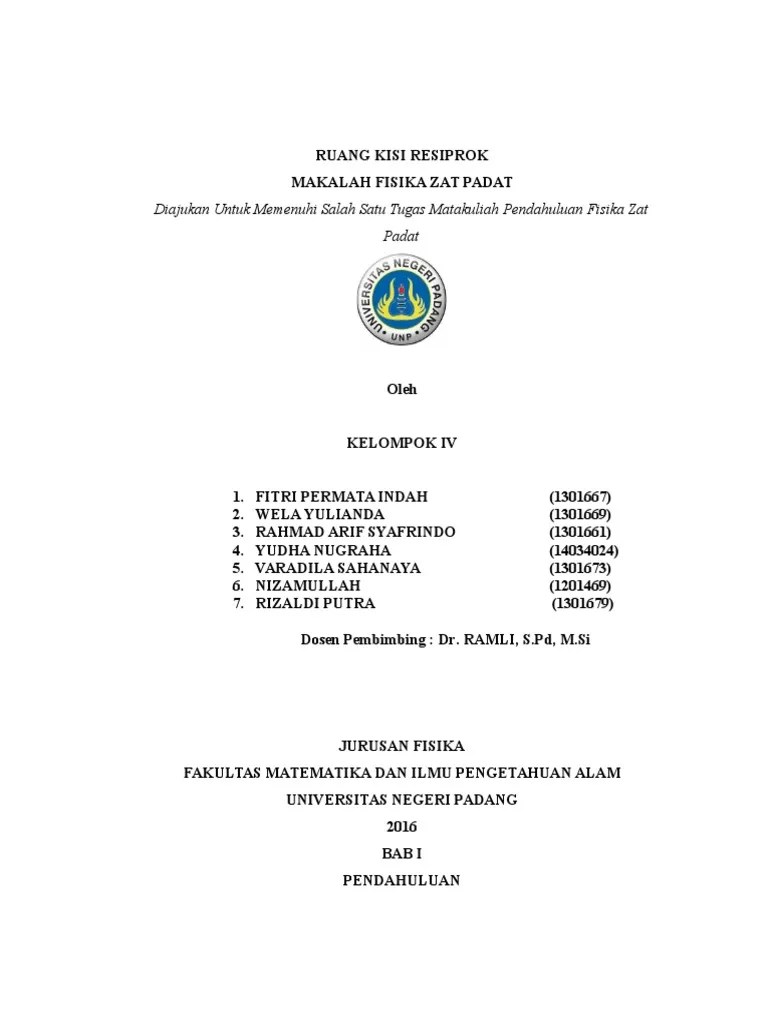 Download & view rekayasa ide perkembangan peserta didik as pdf for free. Makalah Fisika Zat Padat
