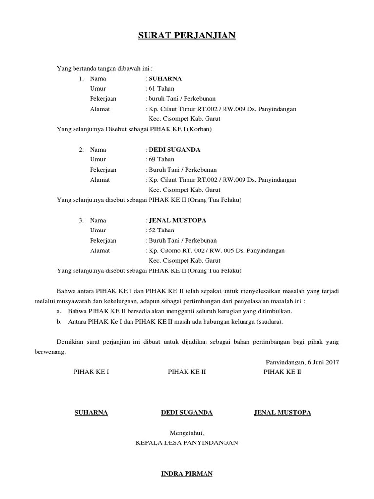 Sehubungan dengan terjadinya perkelahian antara pihak . Surat Perjanjian Damai