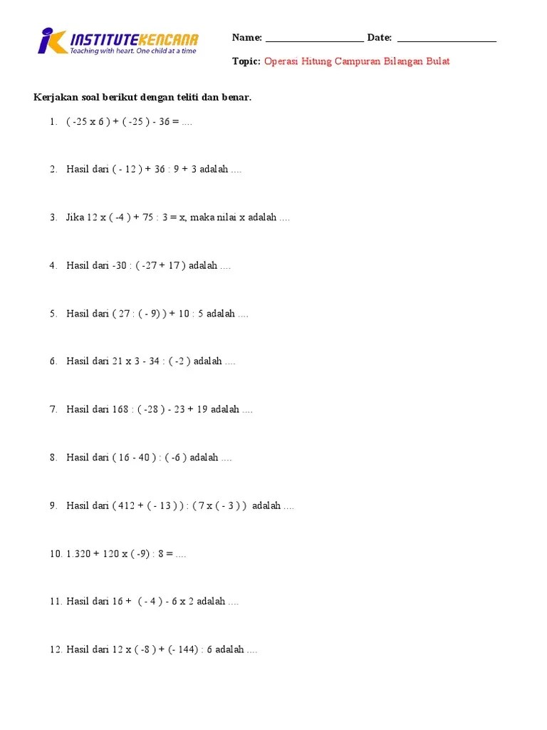 Soal dan pembahasan operasi hitung campuran bilangan bulat oke lah kalau memang demikian maka kiranya perlu saya memberikan contoh soal matematika kelas 6 . Mate Operasi Hitung Campuran Kelas 6 Pdf