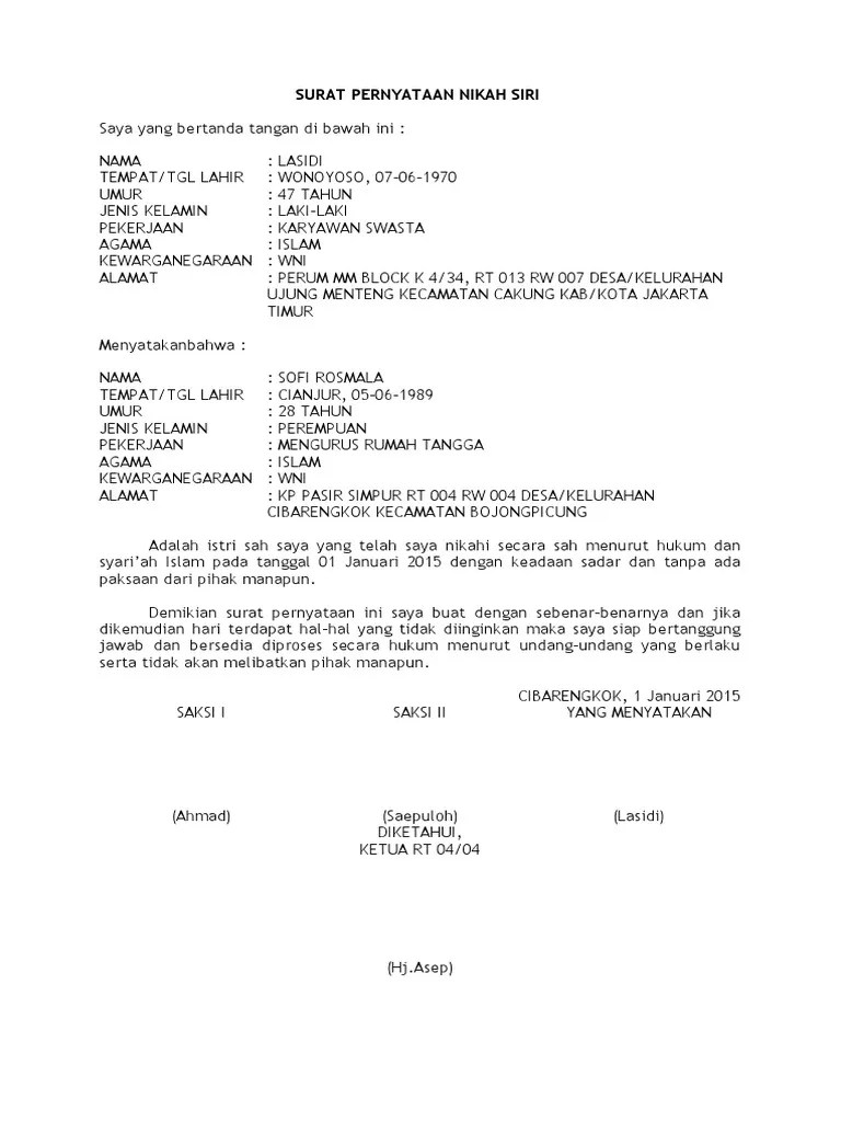 Jika suatu hari nanti anda akan mengurusnya secara hukum, pastikan surat nikah anda sesuai dengan surat nikah siri anda. Surat Pernyataan Nikah Siri Rt Pdf