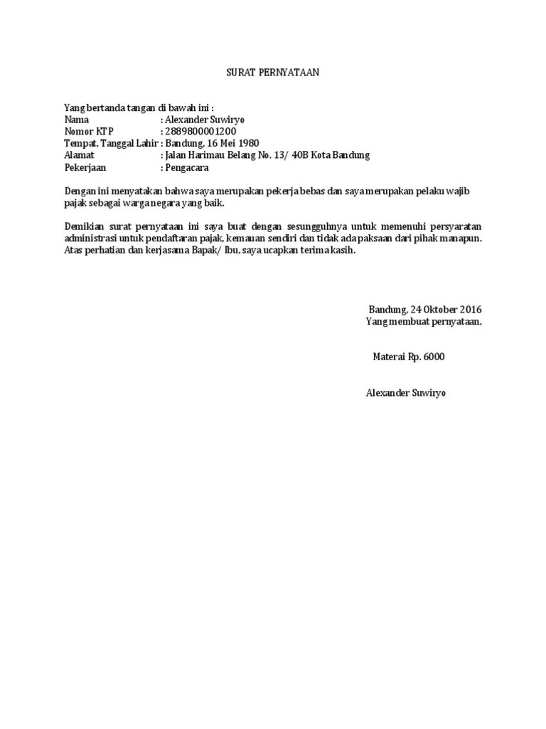 Nantinya anda diminta untuk mengisi status pekerjaan sebagai pekerja lepas atau wiraswasta. Contoh Surat Pernyataan Pekerja Bebas Untuk Npwp Pdf