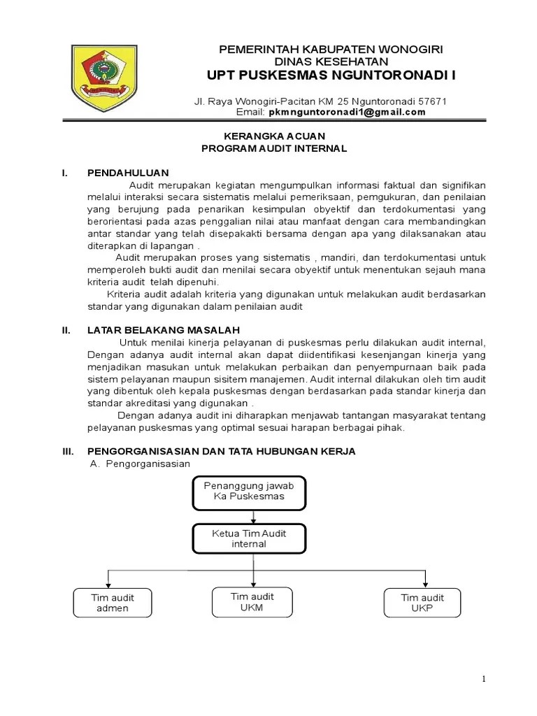 audit mutu dilaksanakan oleh tenaga/personil independent terhadap tanggung jawab atas produk atau aktivitas yang diaudit. Kap Audit Internal Pdf