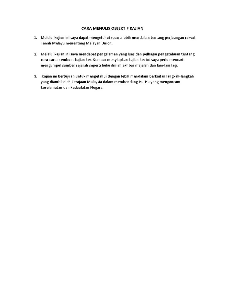Oleh itu mereka beranggapan malayan union . Cara Menulis Objektif Kajian Pdf