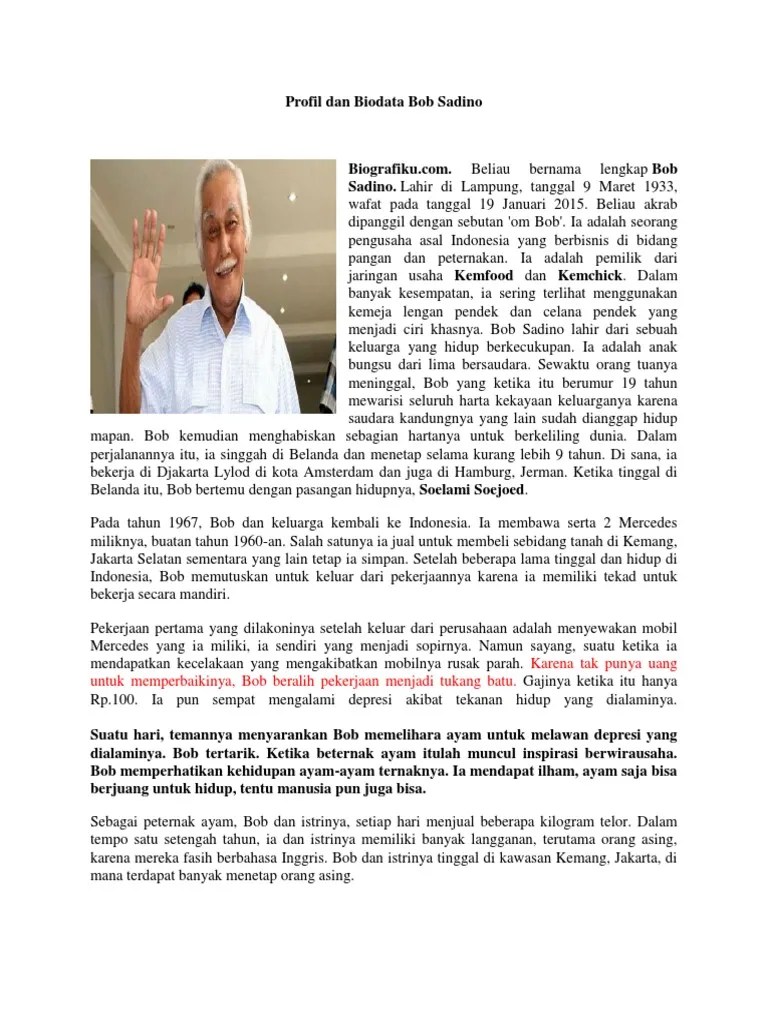 Biografi bob sadino (pemilik kemfood dan kemchick) biodata bob sadino nama :bob sadino lahir . Profil Dan Biodata Bob Sadino Pdf