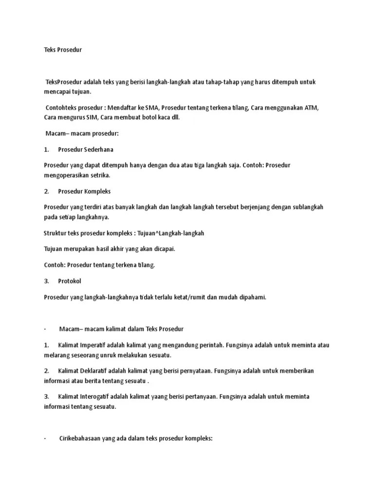 Teks protokol adalah teks prosedur yang prosesnya tidak terlalu rumit dan bisa dipahami dengan mudah. Ciri Ciri Teks Prosedur Sederhana Pigura