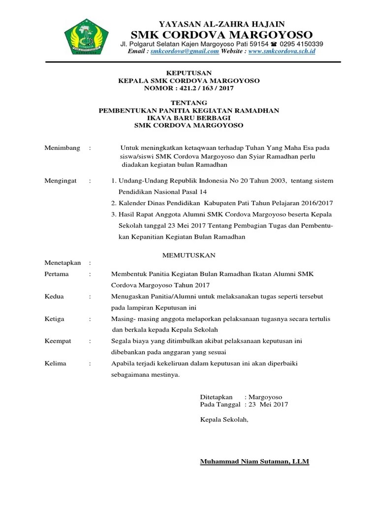 Surat keputusan (sk) memiliki tujuan untuk menentukan segala hal yang sudah di sepakati bersama dalam suatu organisai. Sk Kegiatan Ramadhan Pdf