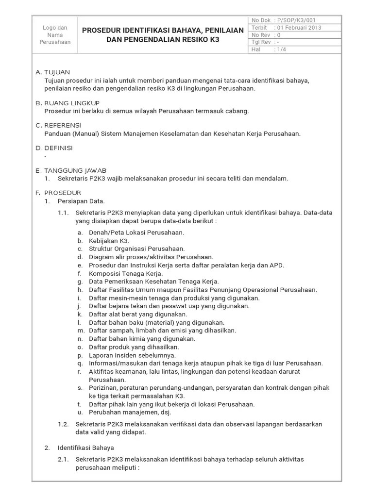 Adalah untuk menganalisis risiko terjadinya potensi. P Sop K3 001 Prosedur Identifikasi Bahaya Penilaian Dan Pengendalian Resiko K3 Pdf