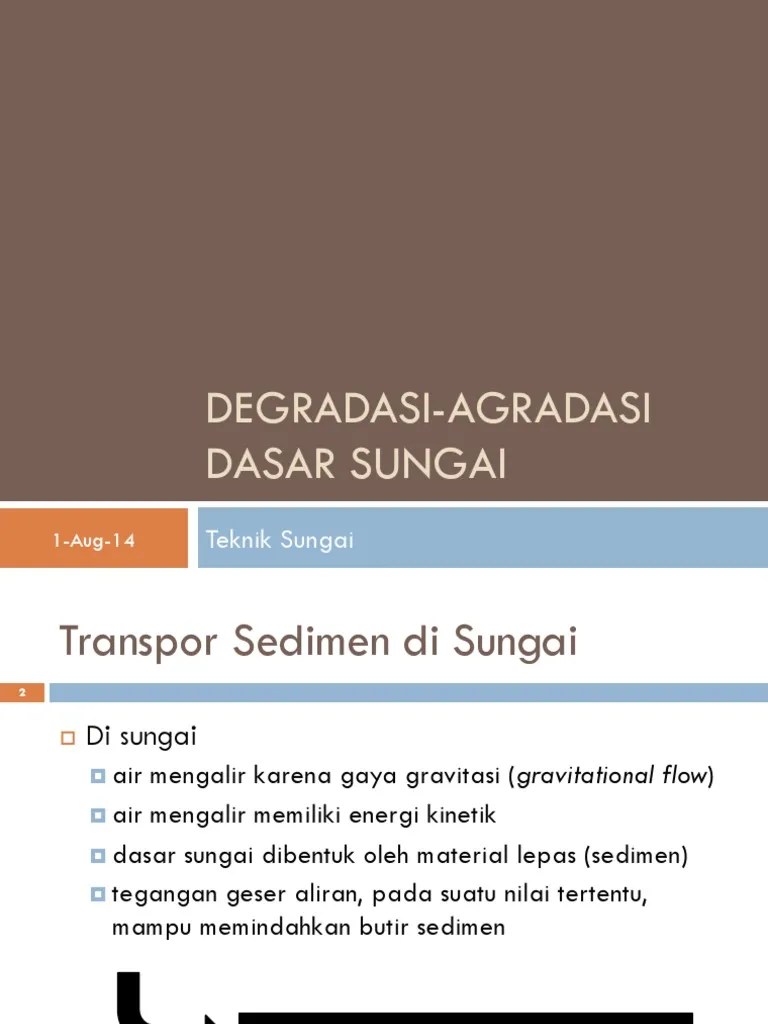 TS08a Degradasi-Agradasi Dasar Sungai | PDF
