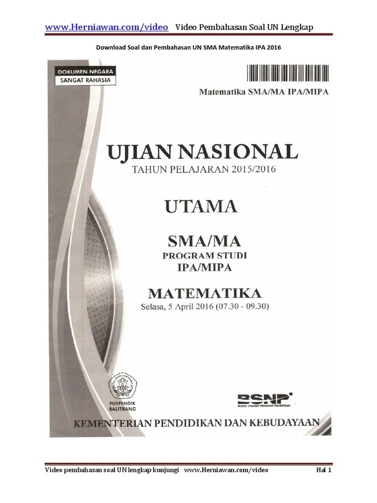 Hasil perkalian dari operasi aljabar 2x 33 adalah. Download Soal dan Pembahasan UN SMA Matematika IPA 2016.pdf