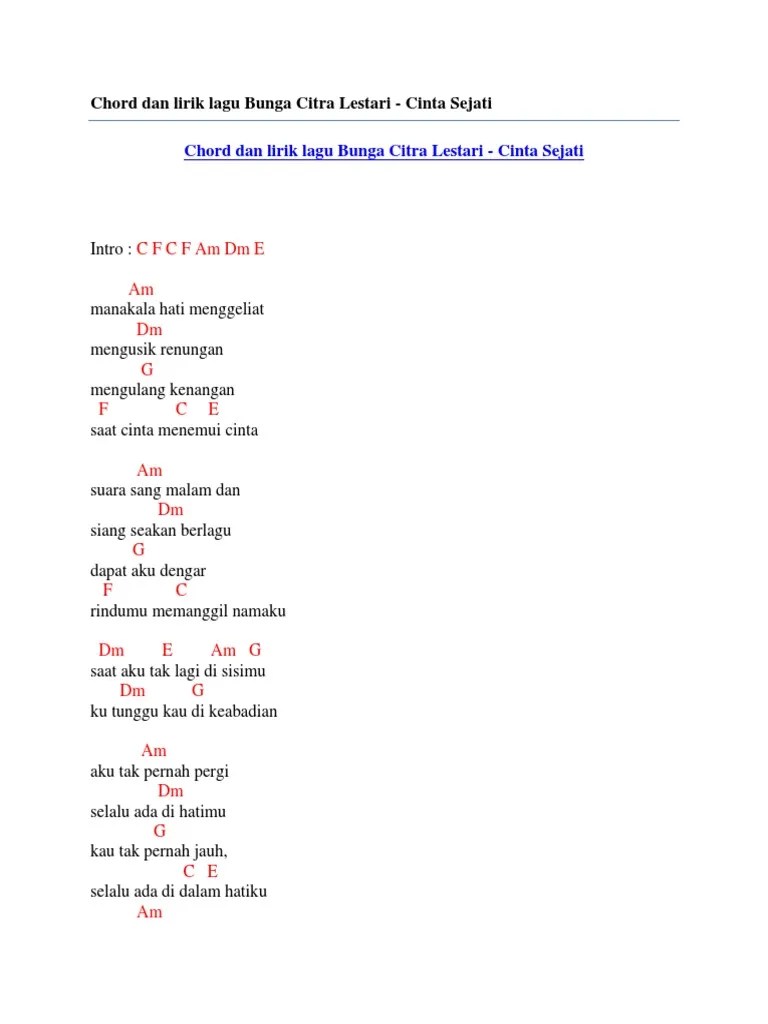 #pinterest #tumblr #kutipan #quotes #instagram #love #aesthethic #typhography #story #whatsapp #wattpad #video #dailyquotes #sad #motivasi. Chord Dan Lirik Lagu Bunga Citra Lestari Cinta Sejati Pdf