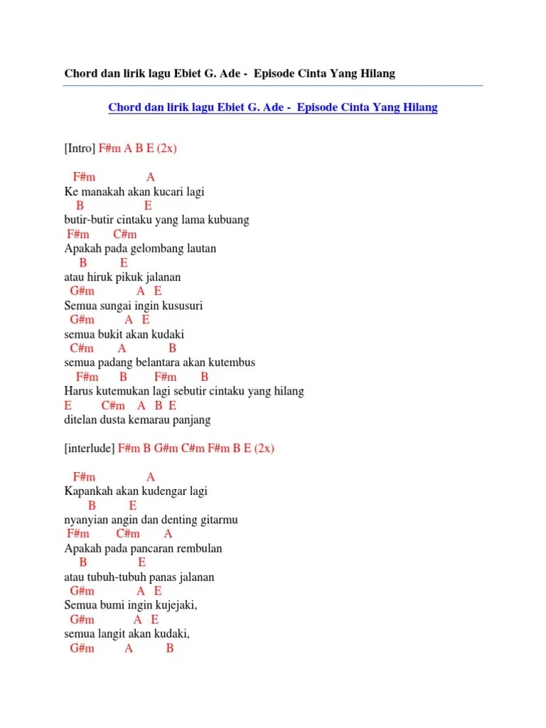 Chord Dan Lirik Lagu Ebiet G. Ade - Episode Cinta Yang Hilang | PDF