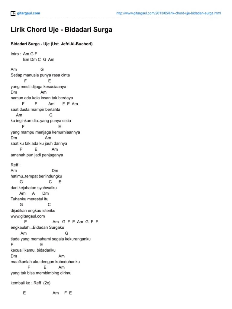 Bidadari surgaku verse 2 am g tiada yang memahami segala kekuranganku f e kecuali . Ust Jefri Bidadari Surga Chord