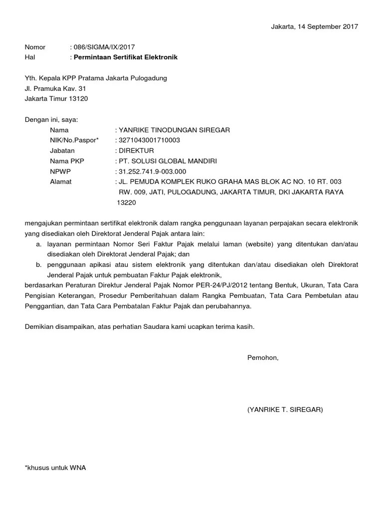 Maybe you would like to learn more about one of these? Download Surat Permintaan Sertifikat Elektronik Pajak Word Bagi Contoh Surat