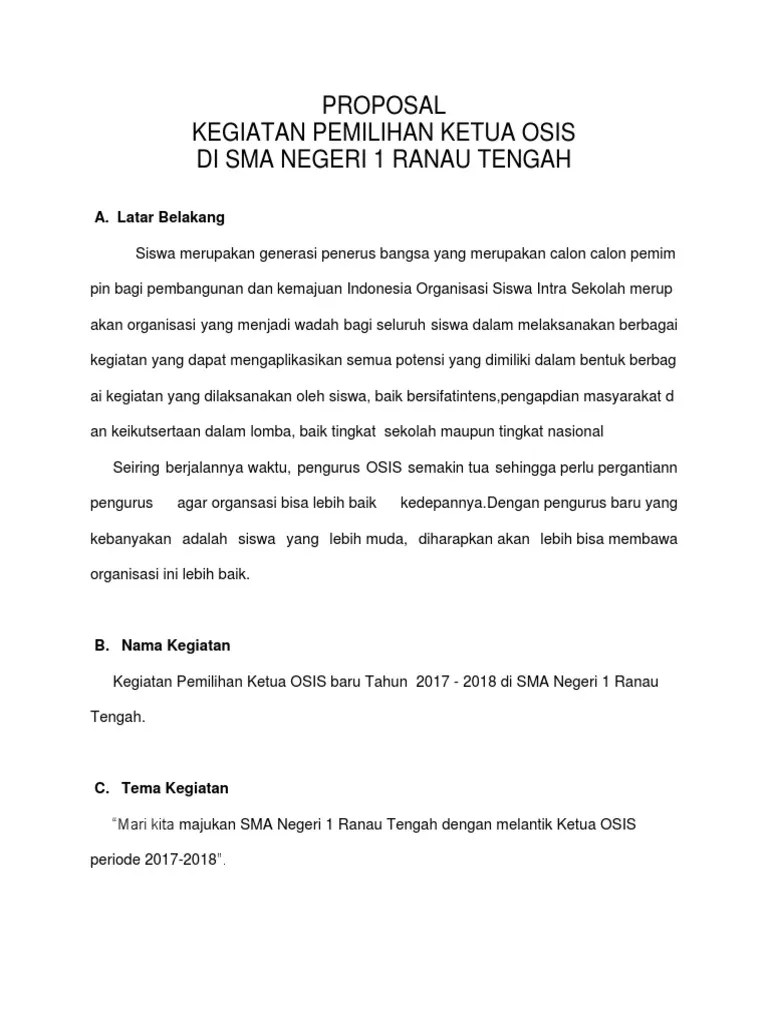 1 contoh proposal ldks proposal kegiatan latihan dasar kepemimpinan siswa (ldks) kementrian agama madrasah aliyah negeri. Proposal Pemilihan Ketua Osis 2017 2018 Pdf
