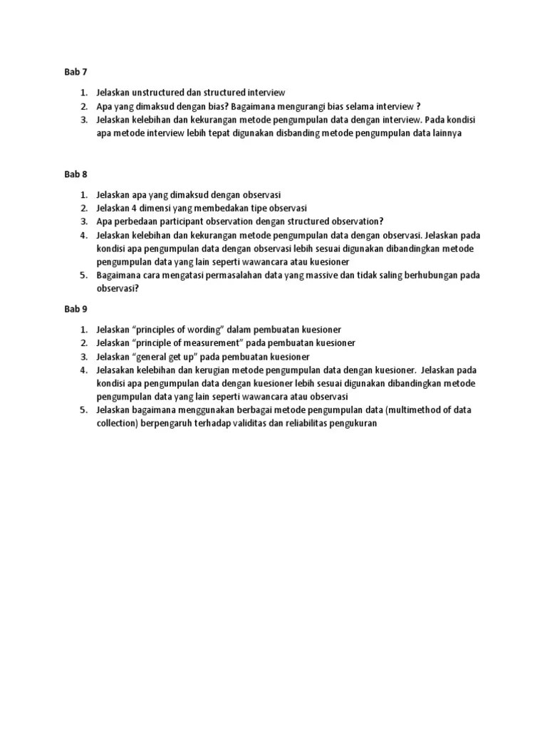 Sebutkan Kelebihan Metode Wawancara Dibanding Metode Pengumpulan Data Lain  - Sebutkan Mendetail