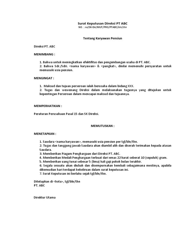 Pada materi kali ini kita akan membahas mengenai surat keputusan mulai dari pengertian, fungsi, manfaat, unsur, jenis dan contoh dari surat keputusan atau biasa. Contoh Surat Keputusan Direksi Tentang Tunjangan