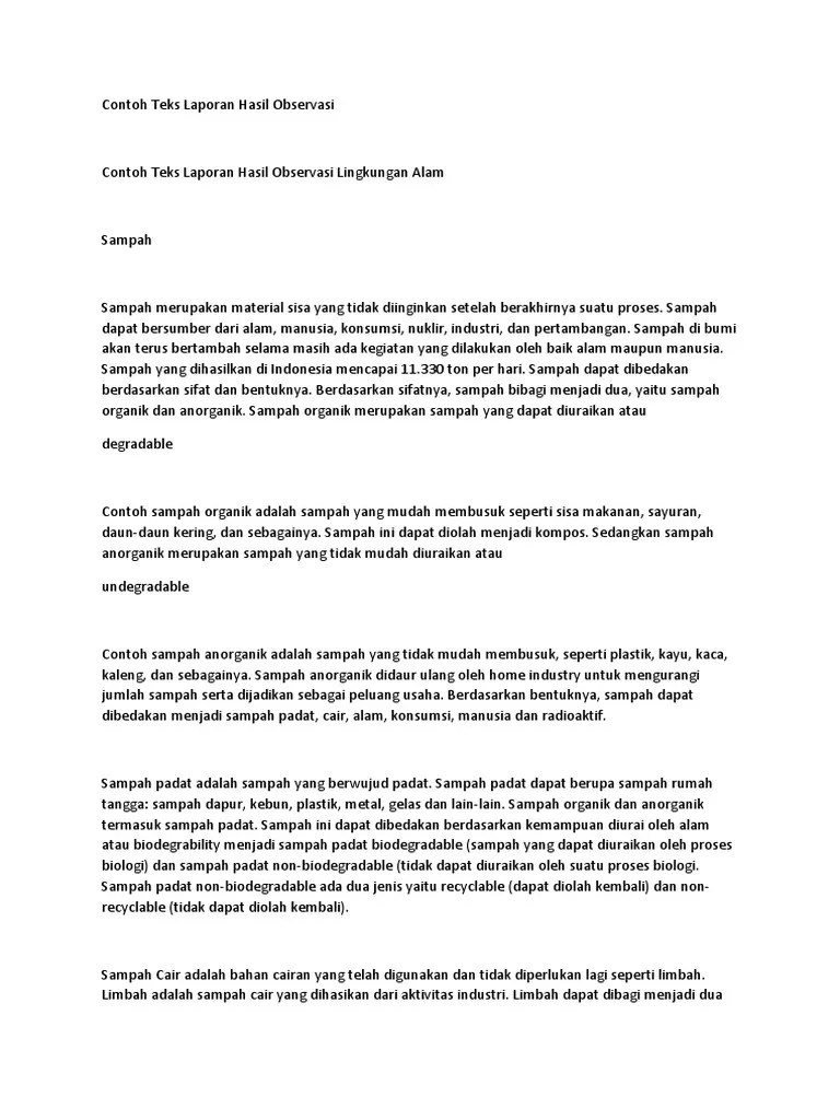 Peneliti mengembangkan cara pengolahan limbah plastik menjadi pot elegan rumahnya si bunga air dari botol plastik bekas. Contoh Teks Laporan Hasil Observasi Tentang Sampah Berbagai Teks Penting