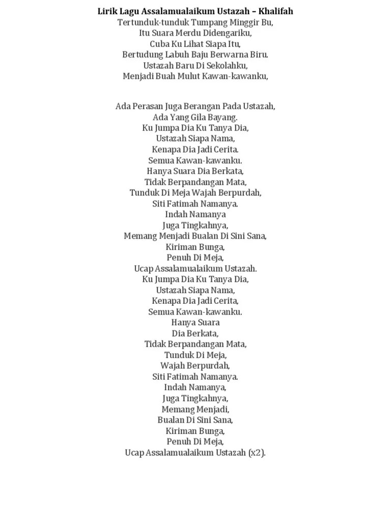 Layanan mobile dari situs entertainment terbesar indonesia, kapanlagi.com. Lirik Lagu Assalamualaikum Ustazah Pdf