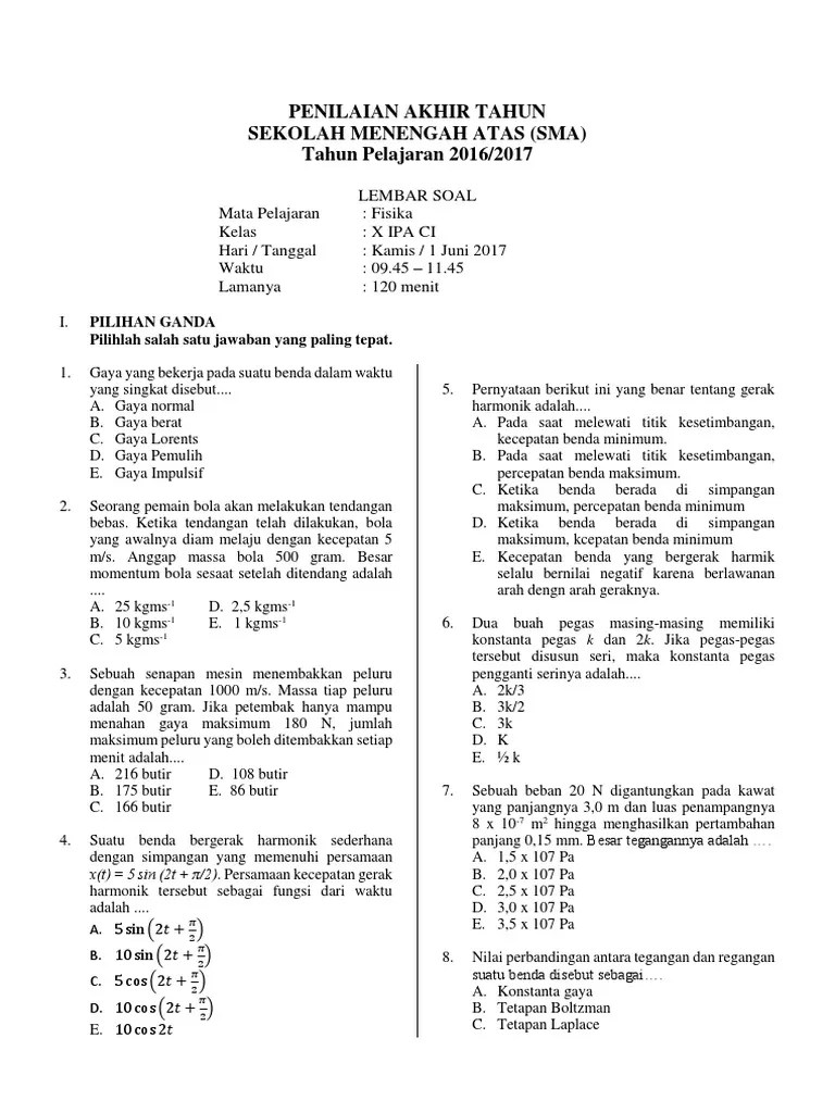 · jawaban terverifikasi ahli · ada pertanyaan lain? Soal Pilihan Ganda Fisika Kelas X Semester 1 Beinyu Com