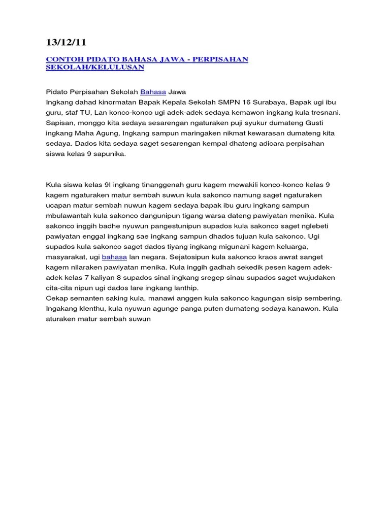 Contoh pidato dlm bhs hub tentang iptek 7 contoh teks pidato perpisahan singkat kelas 6 9 12 lengkap susunan acara perpisahan smp mengambil tema bahaya rokok dalam naskah pidato bahasa inggris merupa contoh pidato bahasa bali. Contoh Pidato Bahasa Jawa Tentang Perpisahan Kelas 9