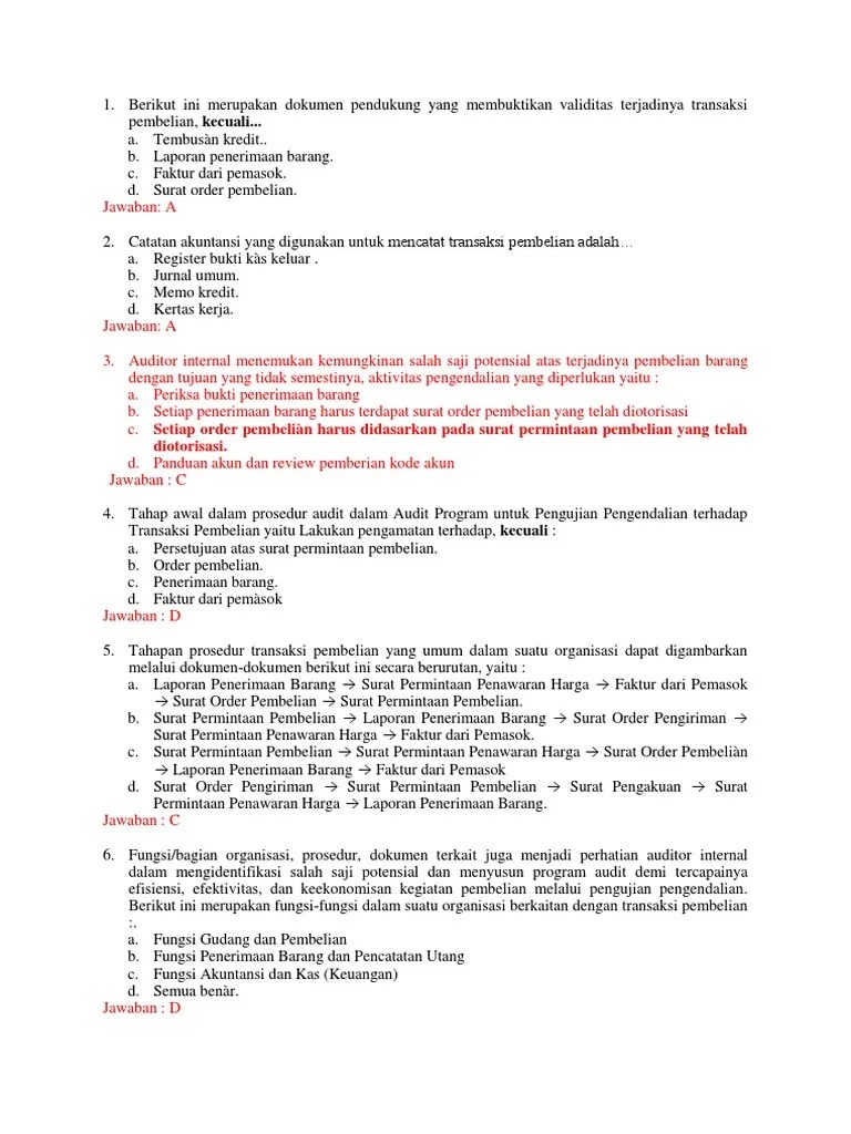 Dan di perusahaan terakhir ini saya baru bekerja selama setahun sebagai manajer keuangan. Contoh Soal Tes Internal Audit Jawabanku Id